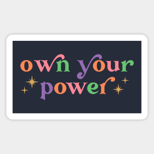 Own Your Power Magnet